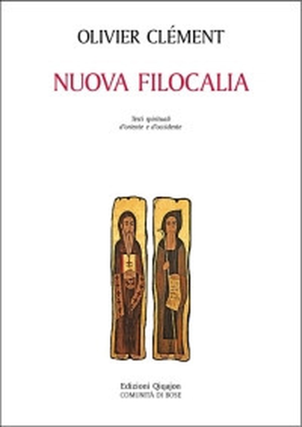 Nuova filocalia. Testi spirituali d'Oriente e d'Occidente - Librerie.coop Nuova filocalia. Testi spirituali d'Oriente e d'Occidente - Librerie.coop
