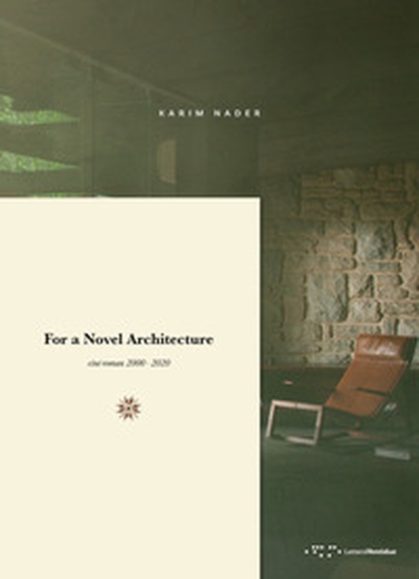 For a novel architecture. Ciné-roman 2000-2020 - Librerie.coop For a novel architecture. Ciné-roman 2000-2020 - Librerie.coop