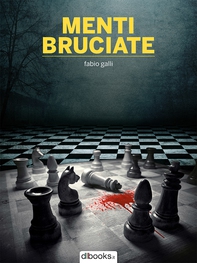 Menti bruciate - Librerie.coop