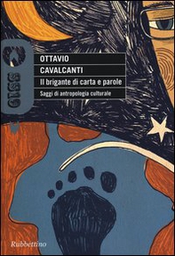 Il brigante di carta e parole. Saggi di antropologia culturale - Librerie.coop Il brigante di carta e parole. Saggi di antropologia culturale - Librerie.coop