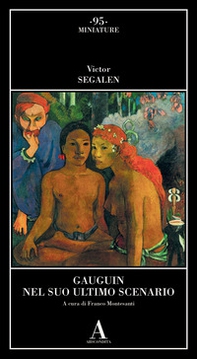Gauguin nel suo ultimo scenario - Librerie.coop