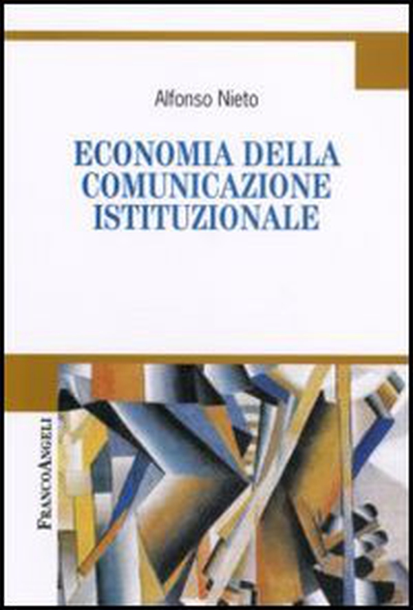 Economia della comunicazione istituzionale - Librerie.coop Economia della comunicazione istituzionale - Librerie.coop