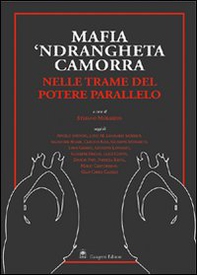 Mafia, 'ndrangheta e camorra nelle trame del potere - Librerie.coop Mafia, 'ndrangheta e camorra nelle trame del potere - Librerie.coop