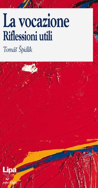 La vocazione. Riflessioni utili - Librerie.coop