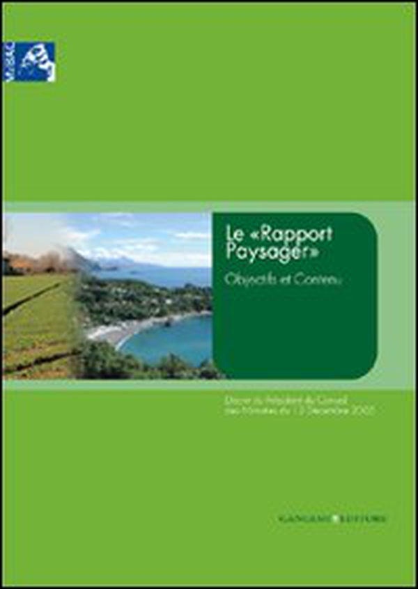Le «Rapport Paysager». Objectifs et contenu - Librerie.coop Le «Rapport Paysager». Objectifs et contenu - Librerie.coop