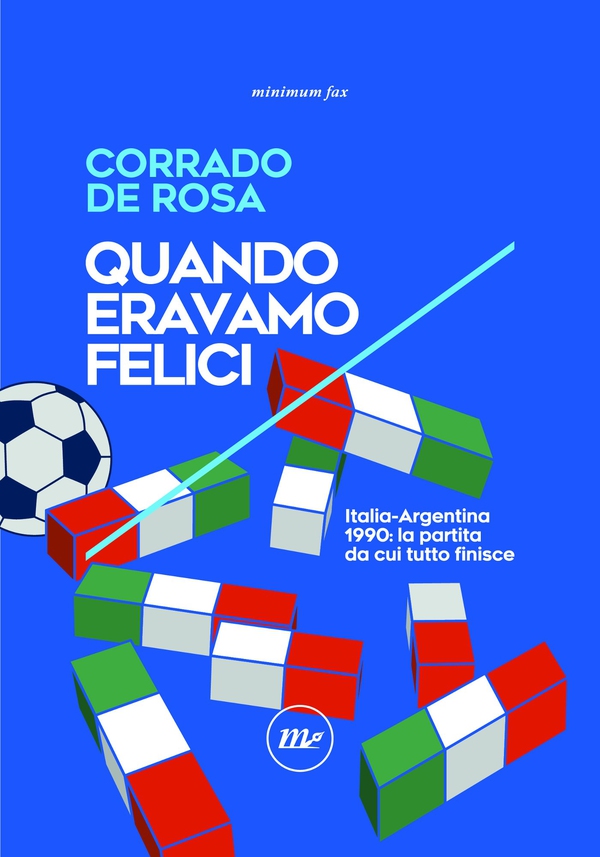 Quando eravamo felici - Librerie.coop Quando eravamo felici - Librerie.coop