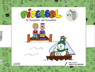 Piterbol. Il fumetto nel fumetto - Vol. 2 - Librerie.coop