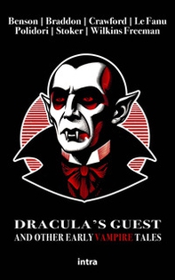 Dracula's guest and other early vampire tales - Librerie.coop