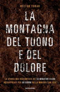 La montagna del tuono e del dolore - Librerie.coop La montagna del tuono e del dolore - Librerie.coop