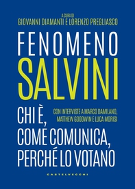 Fenomeno Salvini - Librerie.coop Fenomeno Salvini - Librerie.coop