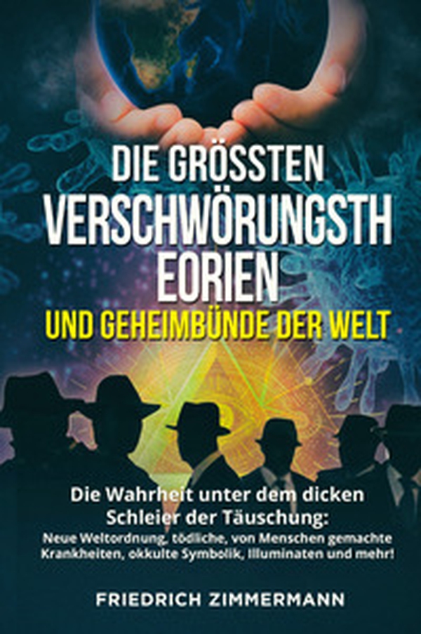 Die Grössten Verschwörungstheorien und Geheimbünde der Welt - Librerie.coop Die Grössten Verschwörungstheorien und Geheimbünde der Welt - Librerie.coop