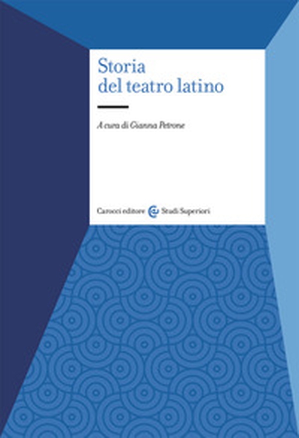 Storia del teatro latino - Librerie.coop Storia del teatro latino - Librerie.coop