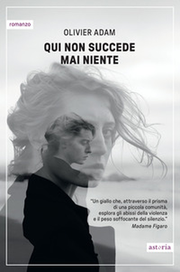 Qui non succede mai niente - Librerie.coop Qui non succede mai niente - Librerie.coop