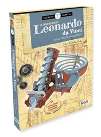Le invenzioni di Leonardo da Vinci. Sulle tracce di Archimede. Scienziati e inventori - Librerie.coop Le invenzioni di Leonardo da Vinci. Sulle tracce di Archimede. Scienziati e inventori - Librerie.coop