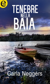 Tenebre nella baia (eLit) - Librerie.coop Tenebre nella baia (eLit) - Librerie.coop
