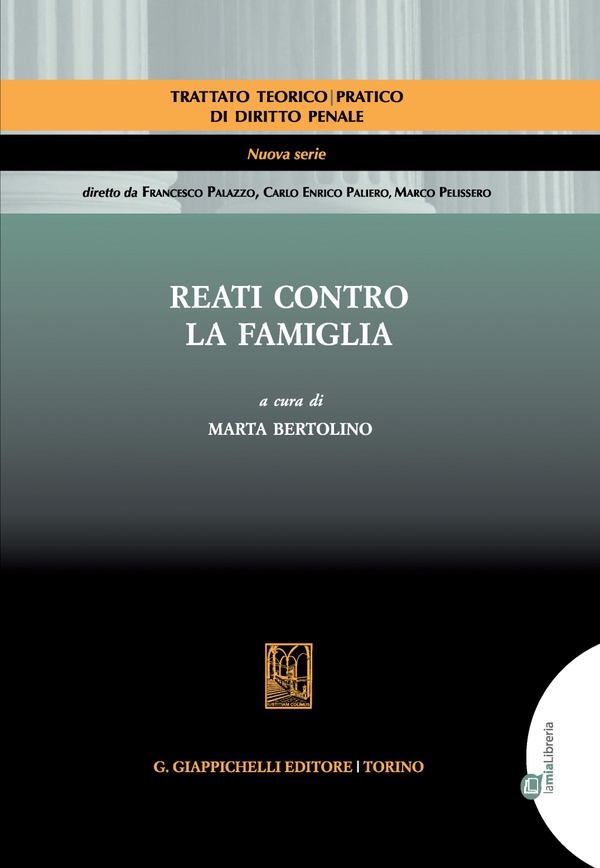Reati contro la famiglia - e-Book - Librerie.coop Reati contro la famiglia - e-Book - Librerie.coop