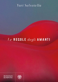 Le regole degli amanti - Librerie.coop