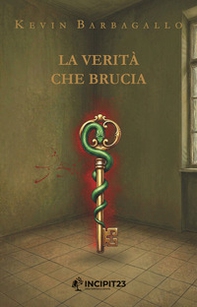 La verità che brucia - Librerie.coop