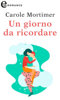 Un giorno da ricordare (eLit) - Librerie.coop Un giorno da ricordare (eLit) - Librerie.coop