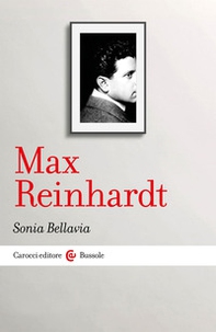 Max Reinhardt - Librerie.coop Max Reinhardt - Librerie.coop