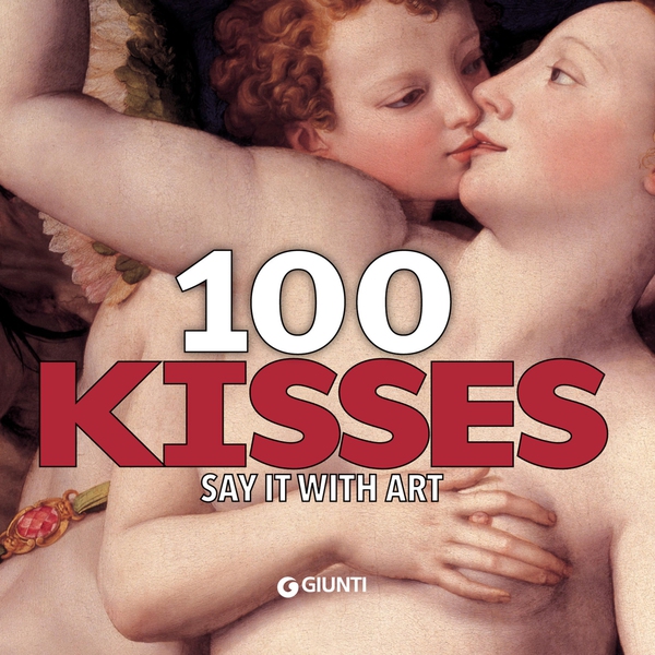 100 kisses - Librerie.coop 100 kisses - Librerie.coop