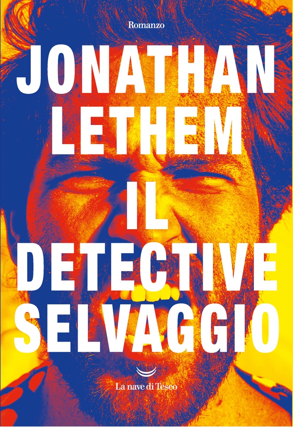 Il detective selvaggio - Librerie.coop Il detective selvaggio - Librerie.coop