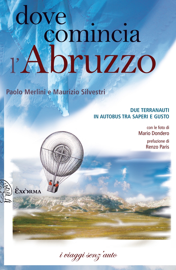 Dove comincia l'Abruzzo - Librerie.coop Dove comincia l'Abruzzo - Librerie.coop