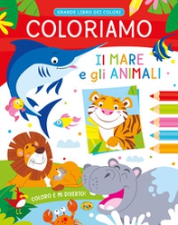 Coloriamo il mare e gli animali - Librerie.coop
