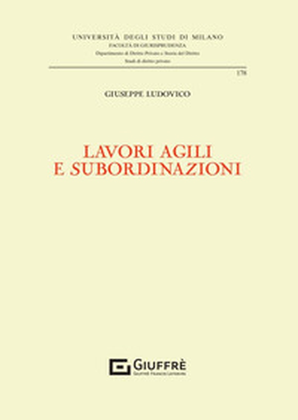 Lavori agili e subordinazioni - Librerie.coop