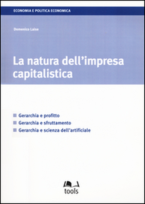 La natura dell'impresa capitalistica - Librerie.coop La natura dell'impresa capitalistica - Librerie.coop