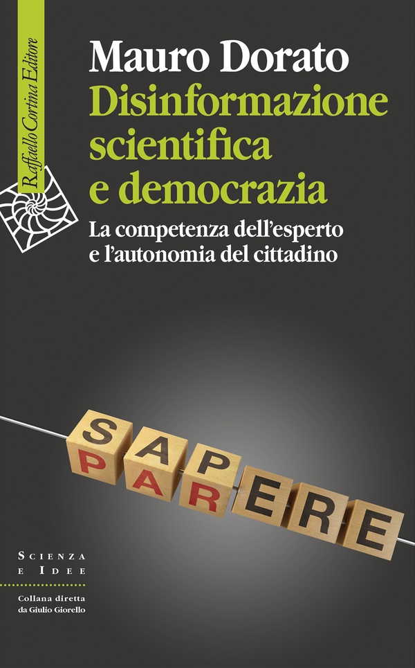 Disinformazione scientifica e democrazia - Librerie.coop Disinformazione scientifica e democrazia - Librerie.coop