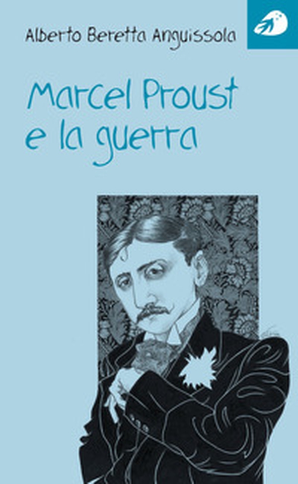 Marcel Proust e la guerra - Librerie.coop Marcel Proust e la guerra - Librerie.coop