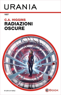 Radiazioni oscure (Urania) - Librerie.coop