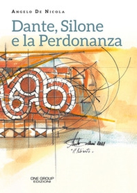 Dante, Silone e la Perdonanza - Librerie.coop