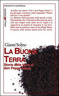 La Buona Terra. Storie dalle terre di don Peppe Diana - Librerie.coop