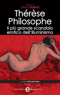 Thérèse Philosophe. Il più grande scandalo erotico dell'illuminismo - Librerie.coop Thérèse Philosophe. Il più grande scandalo erotico dell'illuminismo - Librerie.coop