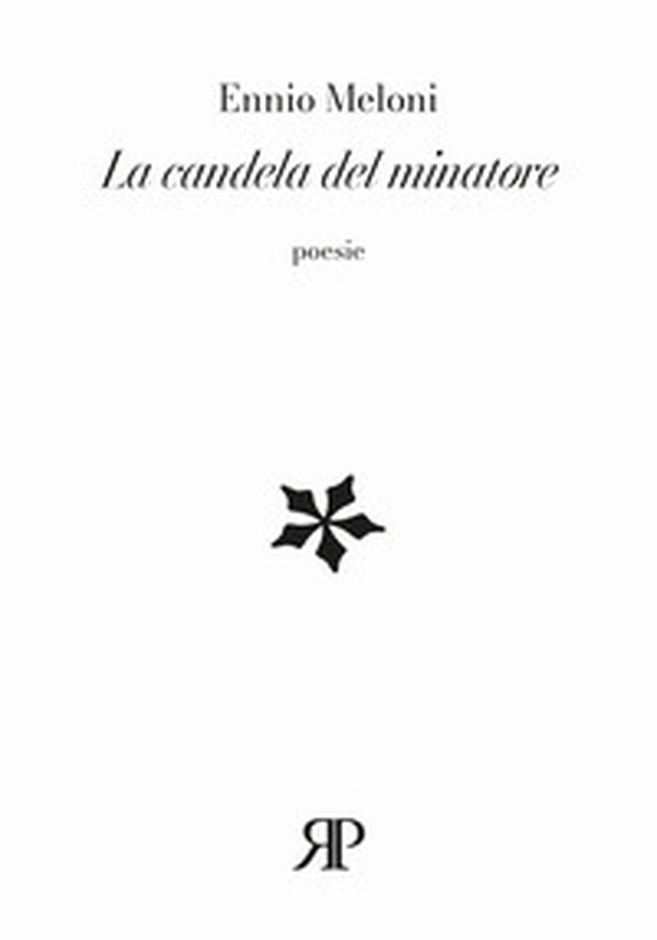 La candela del minatore - Librerie.coop