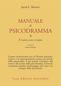 Manuale di psicodramma - Vol. 1 - Librerie.coop
