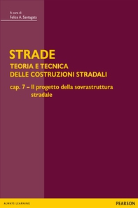 STRADE – cap. 7 Il progetto della sovrastruttura stradale - Librerie.coop STRADE – cap. 7 Il progetto della sovrastruttura stradale - Librerie.coop