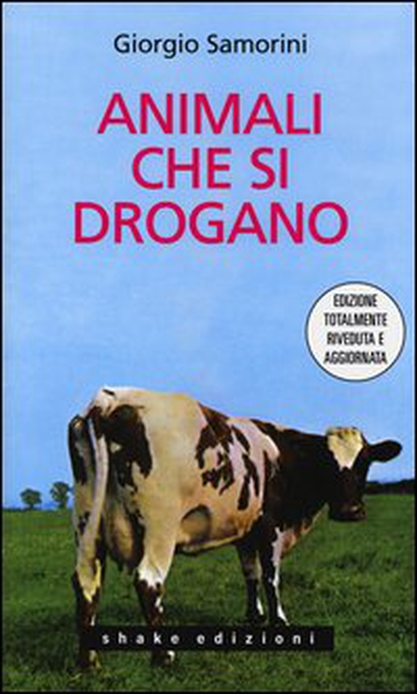 Animali che si drogano - Librerie.coop Animali che si drogano - Librerie.coop