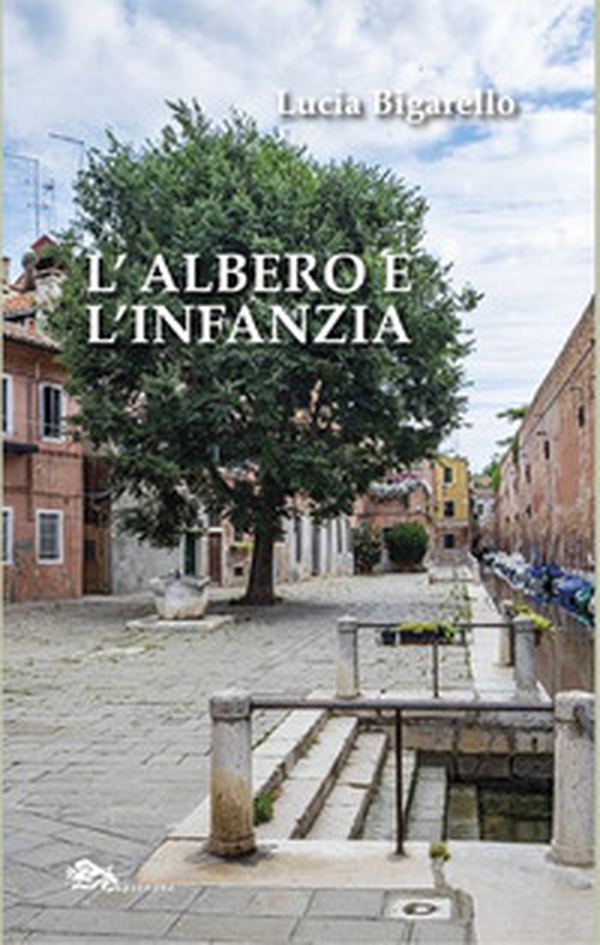 L'albero e l'infanzia - Librerie.coop L'albero e l'infanzia - Librerie.coop