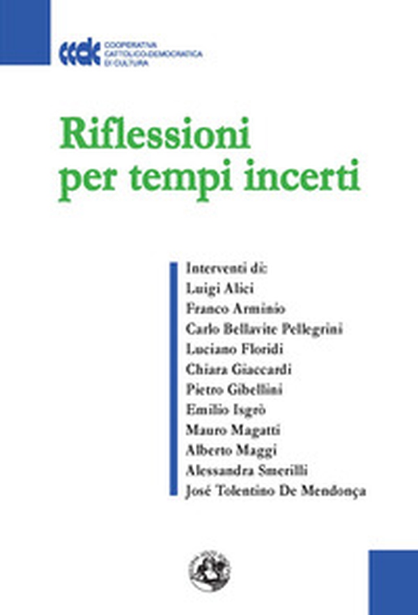 Riflessioni per tempi incerti - Librerie.coop Riflessioni per tempi incerti - Librerie.coop