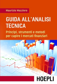 Guida all'analisi tecnica - Librerie.coop Guida all'analisi tecnica - Librerie.coop