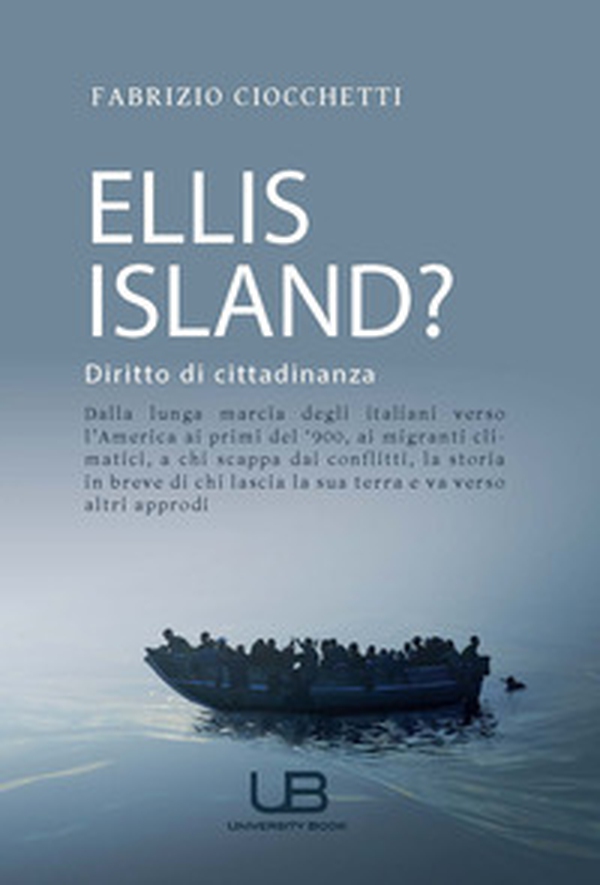 Ellis Island? Diritto di cittadinanza - Librerie.coop Ellis Island? Diritto di cittadinanza - Librerie.coop