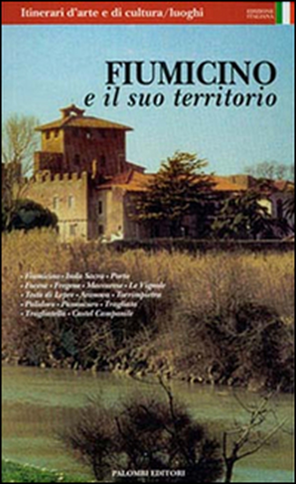 Fiumicino e il suo territorio - Librerie.coop Fiumicino e il suo territorio - Librerie.coop