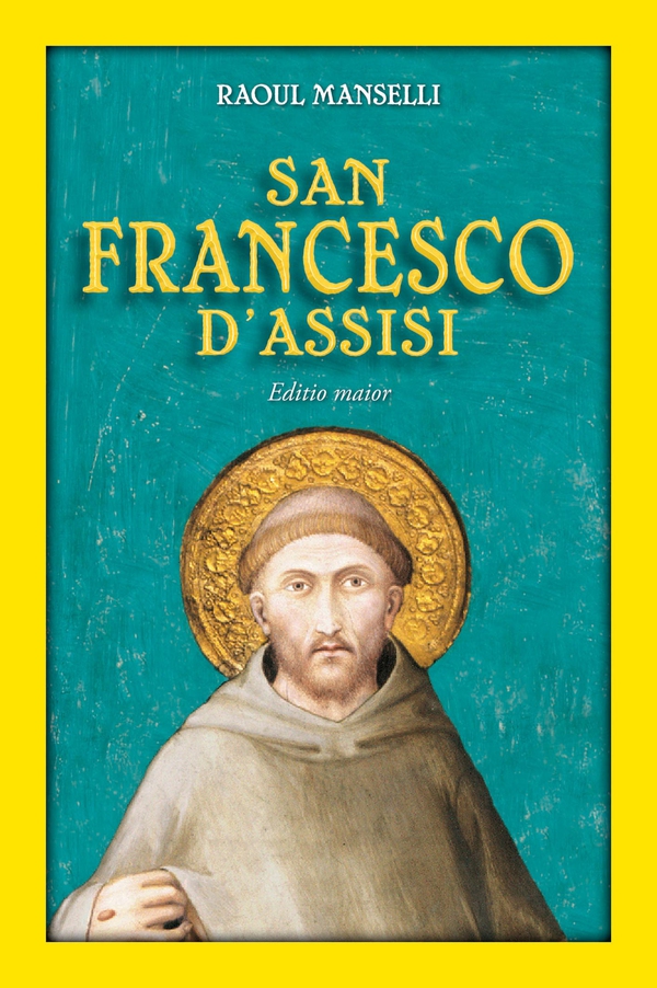 San Francesco d'Assisi. Editio maior - Librerie.coop San Francesco d'Assisi. Editio maior - Librerie.coop