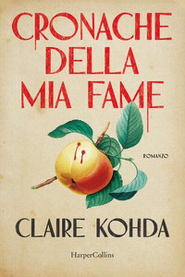 Cronache della mia fame - Librerie.coop Cronache della mia fame - Librerie.coop