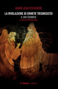 La rivelazione di Ermete Trismegisto - Librerie.coop La rivelazione di Ermete Trismegisto - Librerie.coop