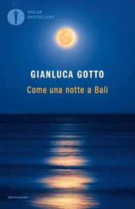 Come una notte a Bali - Librerie.coop Come una notte a Bali - Librerie.coop