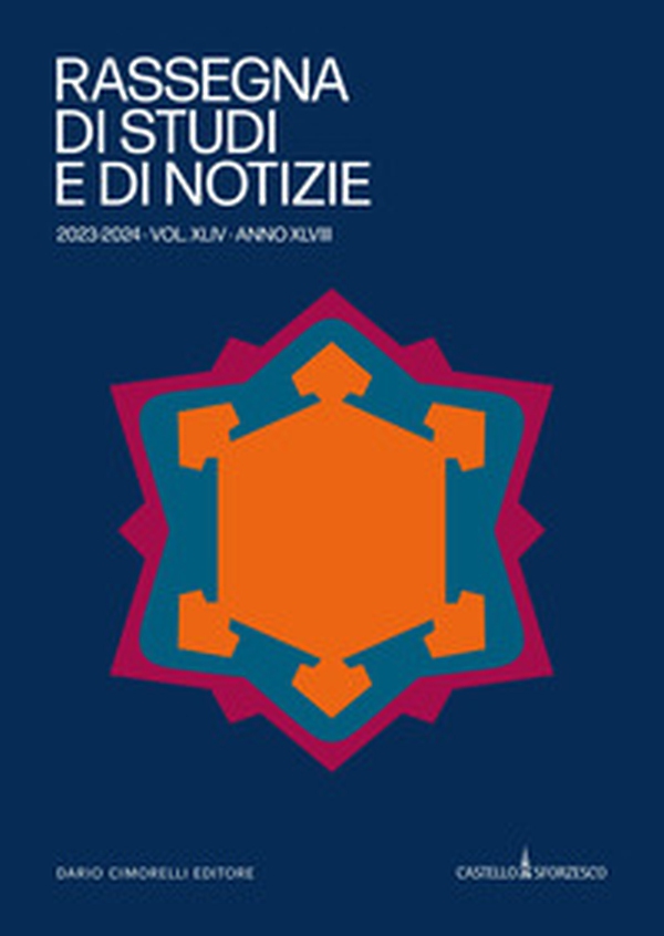Rassegna di studi e di notizie 2023-2024 - Vol. 44 - Librerie.coop Rassegna di studi e di notizie 2023-2024 - Vol. 44 - Librerie.coop